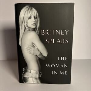 The Woman in Me by Britney Spears (2023, Hardcover / Hardcover) 1st Edition
